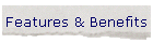 Features & Benefits